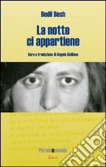 La notte ci appartiene libro