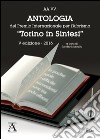 Antologia del premio internazionale per l'aforisma «Torino in Sintesi» 2016. 5ª edizione libro di Montalto S. (cur.)