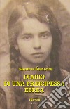 Diario di una principessa ebrea libro