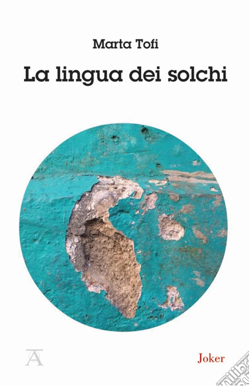 La lingua dei solchi