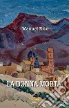 La donna morta libro