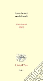 Cento lettere (2023) libro