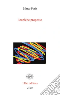 Iconiche proposte. Ediz. illustrata