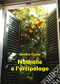 Nathalie e l'arcipelago