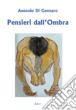 Pensieri dall'ombra libro