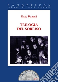 Trilogia del sorriso libro