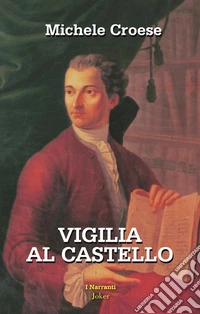 Vigilia al Castello libro
