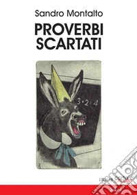 Proverbi scartati libro