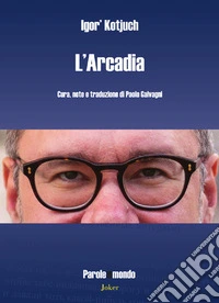 L'Arcadia libro