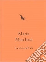 L'occhio dell'ala libro