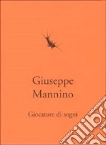 Giocatore di sogni libro