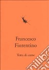 Terra di carne libro