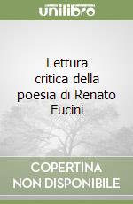 Lettura critica della poesia di Renato Fucini