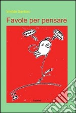 Favole per pensare libro