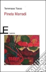 Pineta Marradi libro