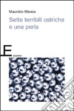 Sette terribili ostriche e una perla