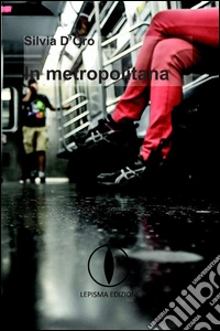 In metropolitana libro