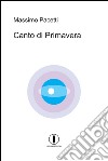 Canto di primavera libro