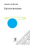 Dal mio terrazzo libro