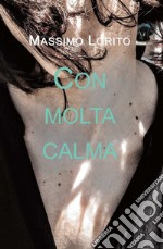 Con molta calma libro