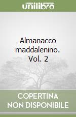 Almanacco maddalenino. Vol. 2 libro