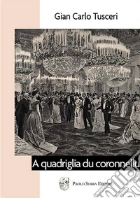 A quadriglia du coronnellu libro