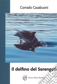 IL delfino del Serengeti libro