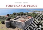 Forte Carlo Felice libro