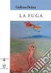 La fuga libro