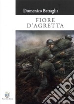 Fiore d'agretta libro