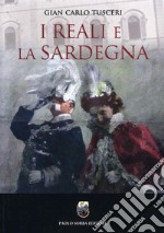 I reali e la Sardegna