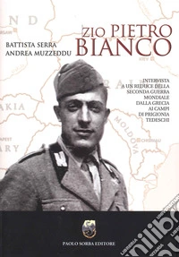 Zio Pietro Bianco libro