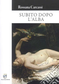 Subito dopo l'alba libro