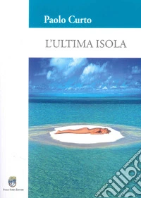 L'ultima isola libro
