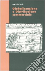 Globalizzazione e distribuzione commerciale