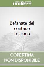 Befanate del contado toscano libro