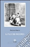 Il filo dei ricordi libro