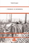 I nemici di Rommel libro
