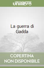 La guerra di Gadda libro