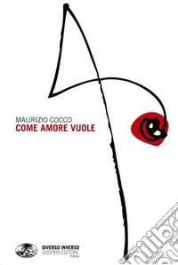 Come amore vuole