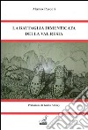 La battaglia dimenticata della val Resia libro di Pascoli Marco