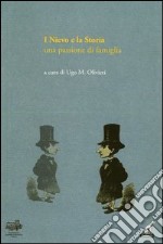 I Nievo e la storia. Una passione di famiglia libro