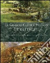 La grande guerra italiana. Le battaglie. Le 12 battaglie dell'Isonzo, le tre del Piave, le battaglie sul Grappa e sugli Altipiani libro