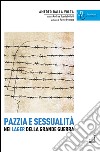 Pazzia e sessualità nei lager della grande guerra libro