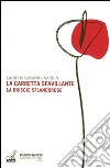 La carretta sfavillante-La briscje sflandorose libro