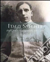 Italo Stegher. Memorie di un giovane ufficiale 1915-1917 libro