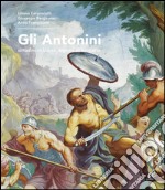 Gli Antonini. Cittadini di Udine, signori di Saciletto libro