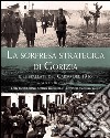 La sorpresa strategica di Gorizia e le spallate del Carso del 1916 libro