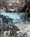 Il comandante dei «briganti». La guerra del capitano degli alpini Carlo Mazzoli da Cesena libro di Persegati Nicola