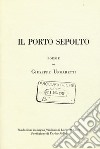 Il porto sepolto libro